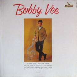 Bobby Vee : Bobby Vee Bobby Vee : Bobby Vee
